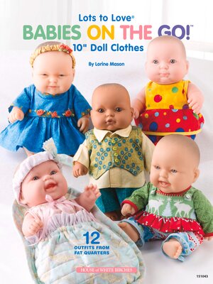 cover image of Lots to Love&#174; Babies on the Go!<sup>TM</sup>